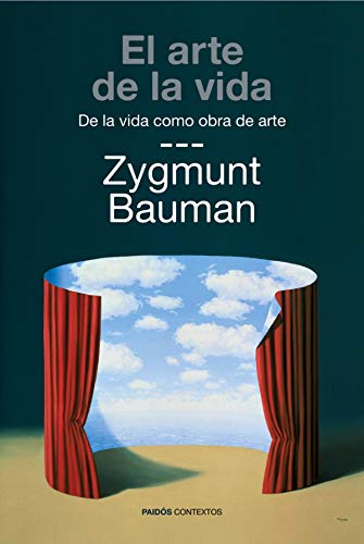 El arte de la vida: De la vida como obra de arte (9788449327674) by Bauman, Zygmunt