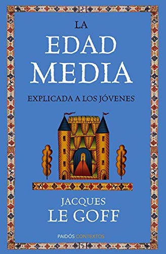 Imagen de archivo de La Edad Media explicada a los jvenes (Contextos) a la venta por medimops