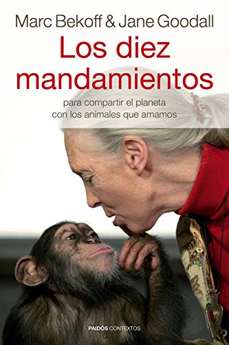 Beispielbild fr Los diez mandamientos : para compartir el planeta con los animales que amamos zum Verkauf von Iridium_Books