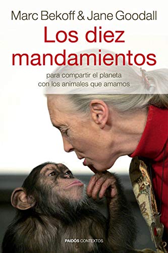 Stock image for Los diez mandamientos : para compartir el planeta con los animales que amamos for sale by Iridium_Books