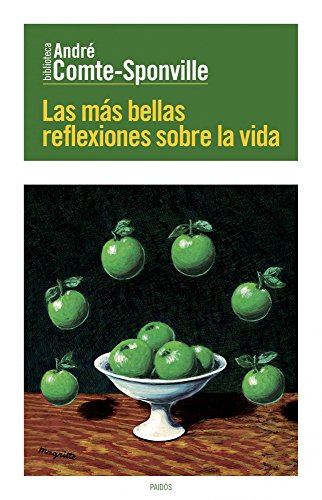 9788449329623: Las ms bellas reflexiones sobre la vida (Biblioteca Andr Comte-Sponville)