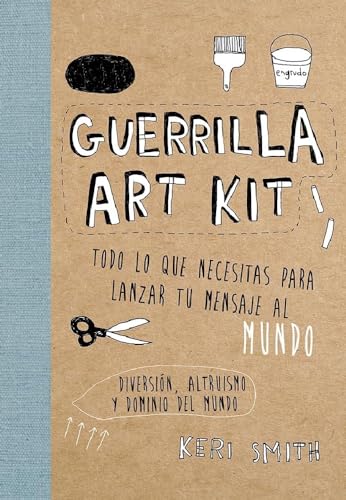 Stock image for GUERRILLA ART KIT for sale by Librerias Prometeo y Proteo