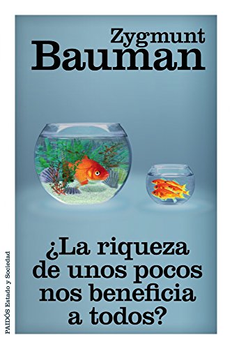 9788449329777: La riqueza de unos pocos nos beneficia a todos?