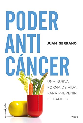 Imagen de archivo de PODER ANTICANCER: Una nueva forma de vida para prevenir el cncer a la venta por KALAMO LIBROS, S.L.