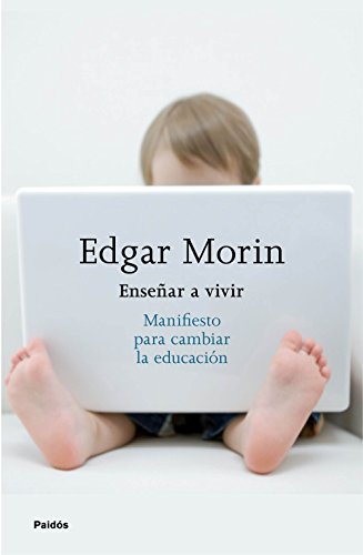 Imagen de archivo de ENSEAR A VIVIR: Manifiesto para cambiar la educacin a la venta por KALAMO LIBROS, S.L.