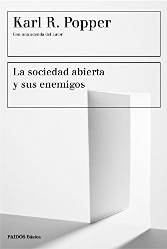 9788449333194: La sociedad abierta y sus enemigos: Con una adenda del autor