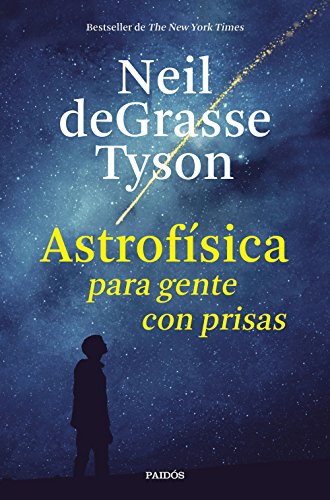 Stock image for Astrofsica para gente con prisas for sale by Agapea Libros