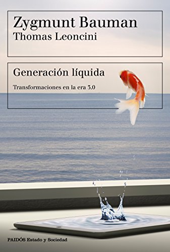 9788449334108: Generacin lquida : transformaciones en la era 3.0