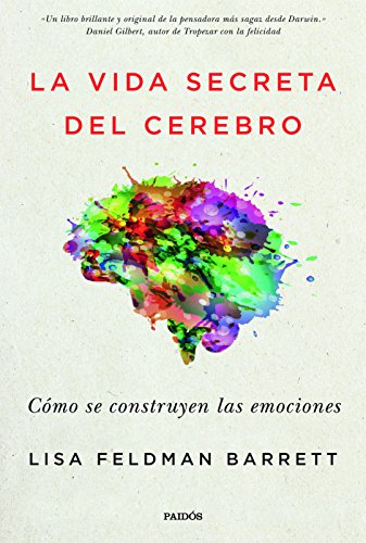 9788449334252: La vida secreta del cerebro: Cmo se construyen las emociones (Contextos)