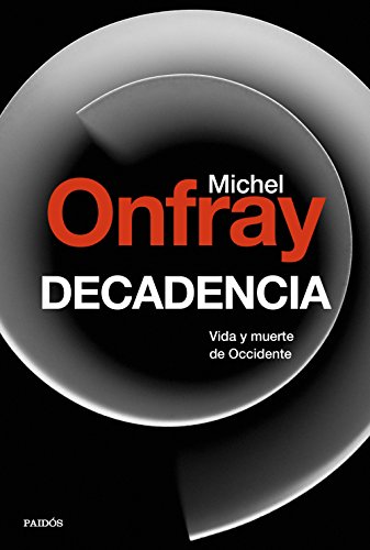 9788449334658: Decadencia: Vida y muerte de Occidente (Contextos)