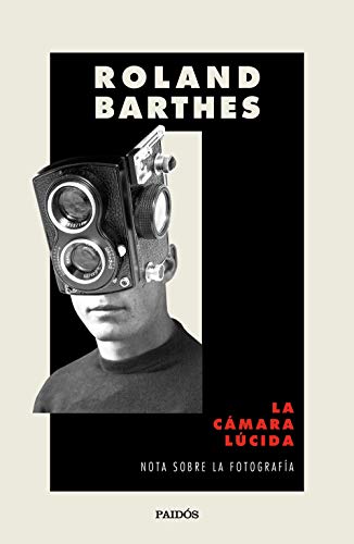 Imagen de archivo de La cámara lúcida: Nota sobre la fotografía (Nueva Biblioteca Roland Barthes) a la venta por medimops