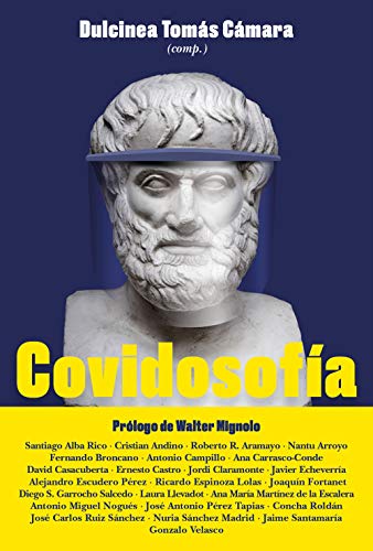 Imagen de archivo de COVIDOSOFÍA a la venta por KALAMO LIBROS, S.L.