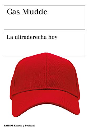 Beispielbild fr La ultraderecha hoy (Estado y Sociedad) zum Verkauf von medimops