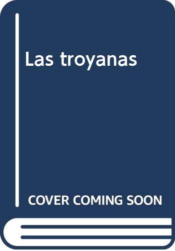 Imagen de archivo de Las troyanas a la venta por Agapea Libros