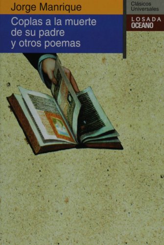 Imagen de archivo de Coplas a la muerte de su padre y otros poemas (Clsicos Universales) (Spanish Edition) a la venta por Midtown Scholar Bookstore