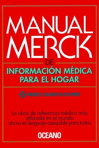 Manual Merck de Informacion Medica Para El Hogar (Spanish Version) (Spanish Edition) (9788449411847) by Merck