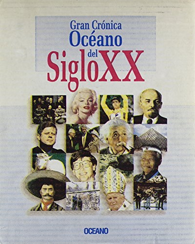 Beispielbild fr Gran Cronica Oceano del Siglo XX zum Verkauf von Better World Books