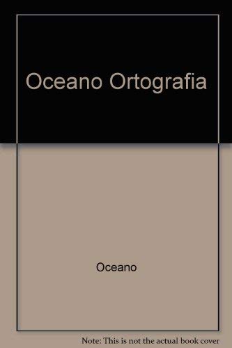 Imagen de archivo de Ocano Ortografa Acentuacin Puntuacin Particin 2001 Bk7 a la venta por Libros librones libritos y librazos