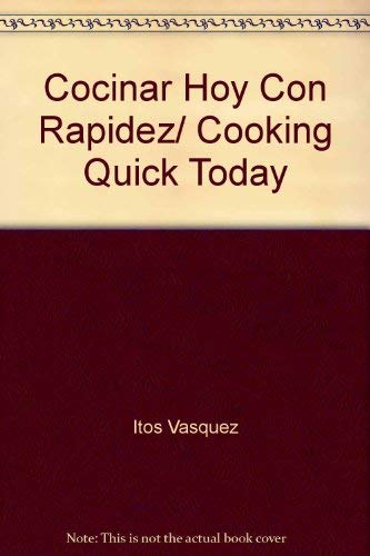 9788449414879: Cocinar hoy...Con rapidez