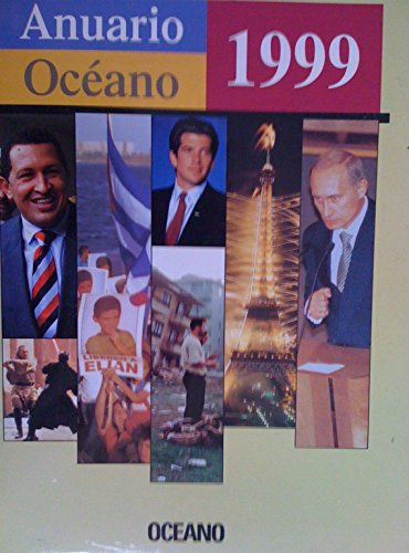 Imagen de archivo de Anuario Oceano 1999 -- En Espanol a la venta por A New Leaf Used Books