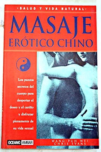 9788449415821: Masaje Erotico Chino