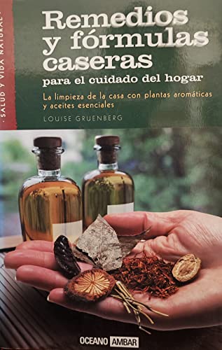 Beispielbild fr Remedios Y Formulas Caseras (Salud Y Vida Natural) (Spanish Edition) zum Verkauf von D&D Galleries - ABAA