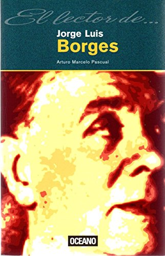 Beispielbild fr Jorge Luis Borges (Spanish Edition) zum Verkauf von ThriftBooks-Dallas