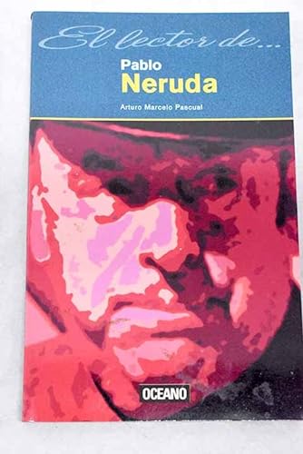 Stock image for Pablo Neruda (Spanish Edition) for sale by ThriftBooks-Atlanta