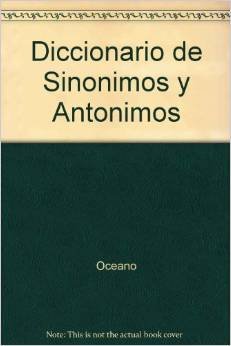 9788449419041: Diccionario de Sinonimos y Antonimos