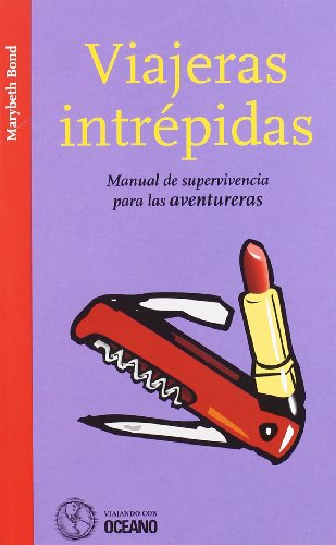 Stock image for Viajeras Intrepidas (Spanish Edition) for sale by Iridium_Books