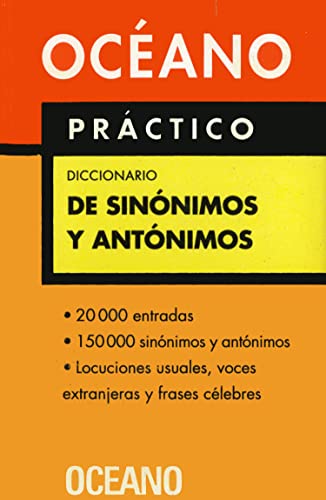 Stock image for Diccionario de Sinonimos Y Antonimos/ Dictionary of Sinonyms and Antonyms for sale by WorldofBooks