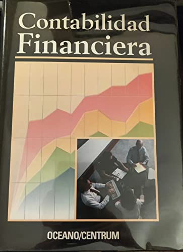 Contabilidad Financiera/Financial Accounting (Spanish Edition) (9788449423253) by Gale