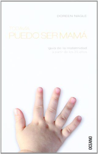 9788449424021: Todavia Puedo Ser Mama/i Can Still Be A Mom