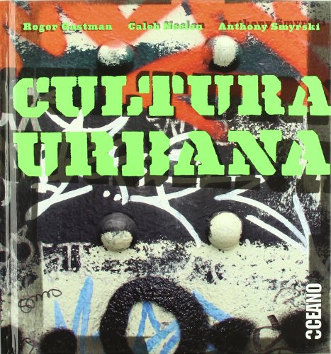 Beispielbild fr Cultura urbana/ Urban Culture (Artes Visuales) (Spanish Edition) zum Verkauf von Iridium_Books