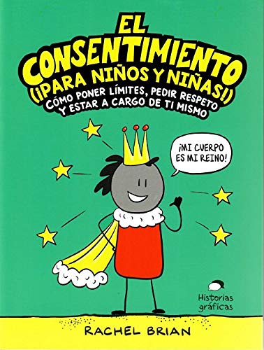 Imagen de archivo de CONSENTIMIENTO PARA NIOS Y NIAS,EL a la venta por Siglo Actual libros