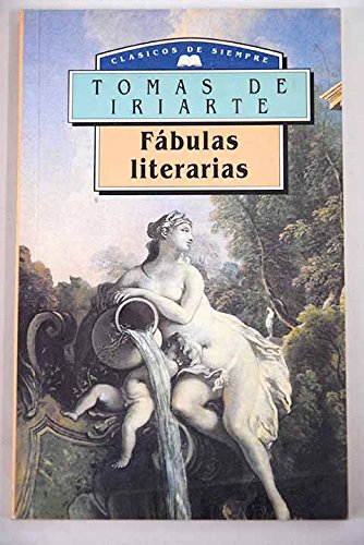 Stock image for Fabulas literarias Iriarte, Toms de for sale by VANLIBER