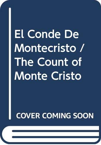 Imagen de archivo de El Conde De Montecristo / The Count of Monte Cristo (Spanish Edition) a la venta por Iridium_Books