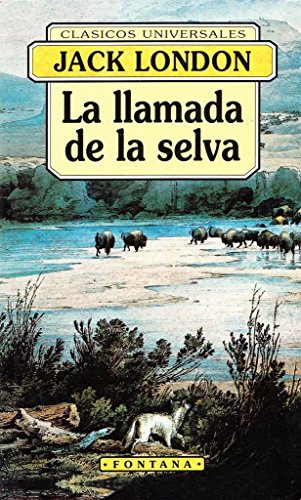 9788449501159: La Llamada de La Selva
