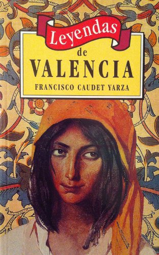 Beispielbild fr LEYENDAS DE VALENCIA zum Verkauf von Librera Gonzalez Sabio