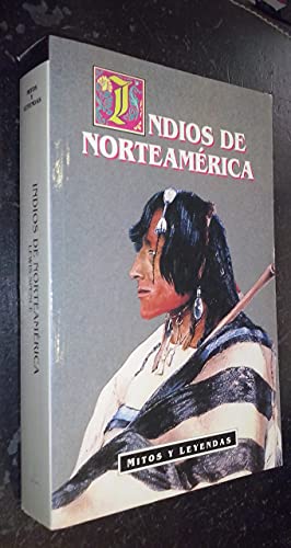 Imagen de archivo de Indios de norteamerica a la venta por medimops