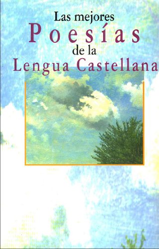 Imagen de archivo de Las mejores poesias de la lengua castellana Vv.Aa a la venta por VANLIBER