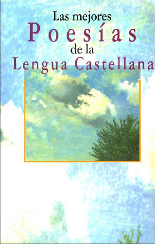 Stock image for Las mejores poesias de la lengua castellana Vv.Aa for sale by VANLIBER