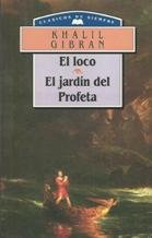 Beispielbild fr El loco;el jardin del profeta zum Verkauf von Ammareal