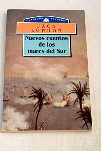 Beispielbild für Nuevos Cuentos De Los Mares Del Sur zum Verkauf von medimops