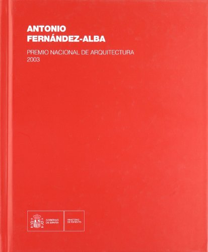 Imagen de archivo de Augusto Fernndez-Alba. Premio nacional de arquitectura 2003 . a la venta por Librera Astarloa