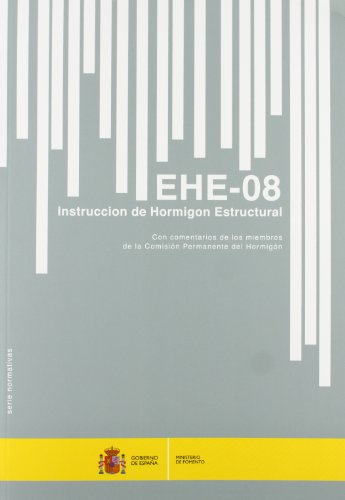 Stock image for Instruccin de Hormigon Estructural. EHE-08. (5 edicin) for sale by Zilis Select Books
