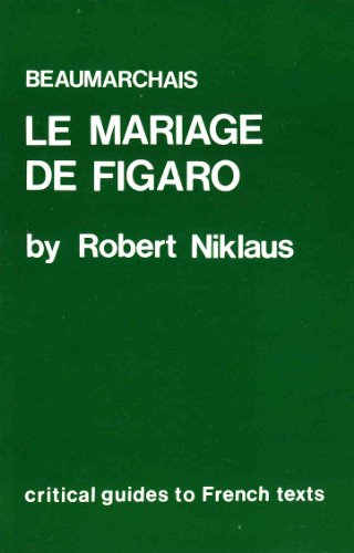 Beispielbild fr Beaumarchais, Le mariage de Figaro (Critical guides to French texts) zum Verkauf von Orca Knowledge Systems, Inc.