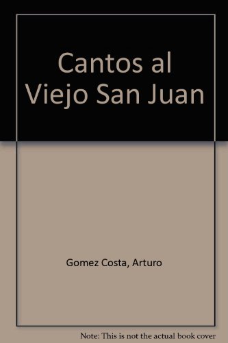 Stock image for Cantos al Viejo San Juan (Spanish Edition) for sale by Iridium_Books