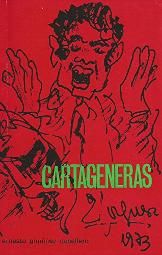 Stock image for Cartageneras (Temas espan?oles) (Spanish Edition) for sale by Iridium_Books