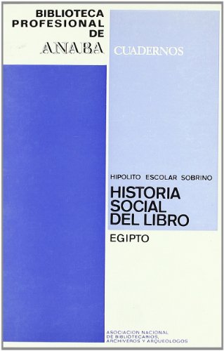 9788450010749: Historia Social del Libro. Egipto